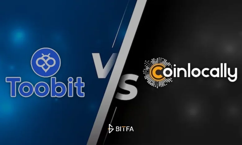 مقایسه صرافی کوین لوکالی Coinlocally و توبیت Toobit