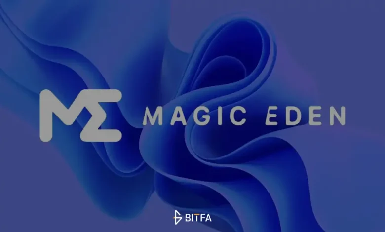 اضافه شدن BeraChain و ApeChain به پلتفرم Magic Eden