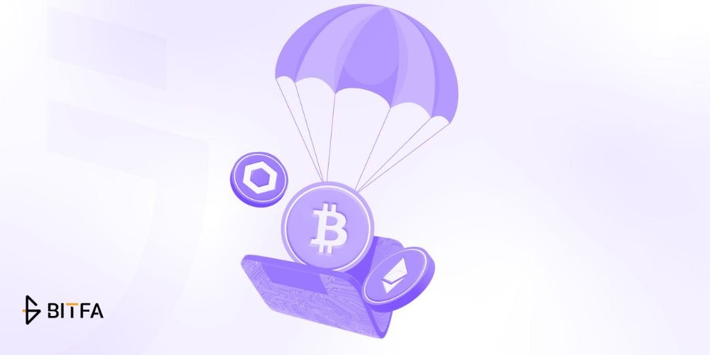 ایردراپ چیست؟ کسب ارز دیجیتال رایگان با Airdrop