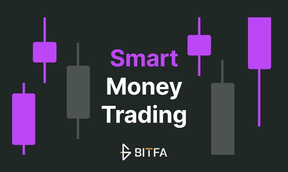 سبک اسمارت مانی چیست؟ آیا سبک Smart Money سودآور است؟