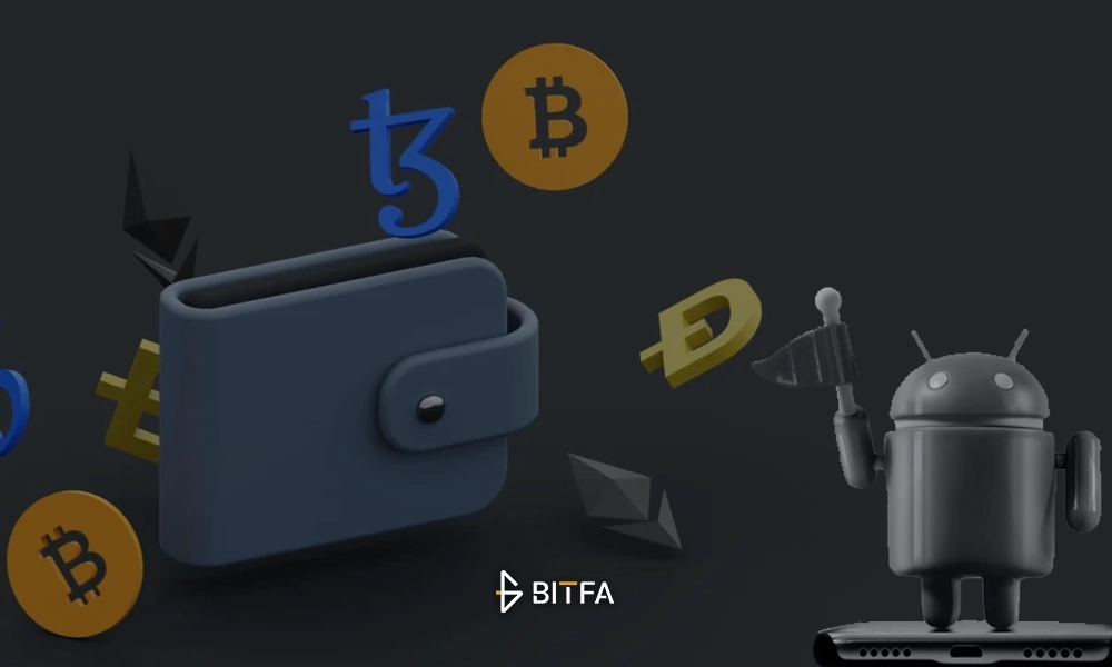 بهترین کیف پول ارز دیجیتال برای اندروید