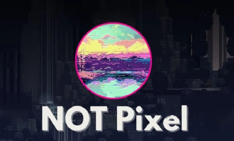 بازی جدید نات کوین نات پیکسل (Not Pixel) رونمایی شد